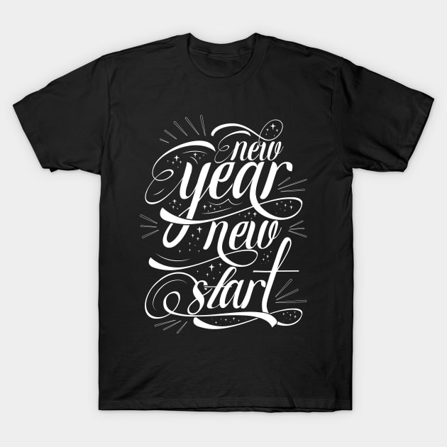 NEW YEAR NEW START T-Shirt by QUENSLEY SHOP